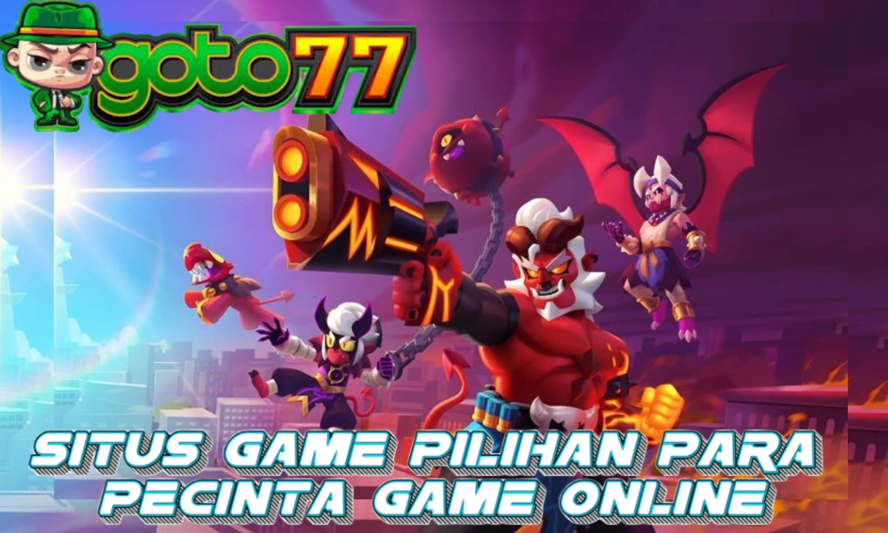 Goto77 – Akses Super Cepat & Mudah Dalam Bermain Game Online Goto77 Akses Cepat